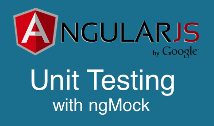 angularjs unit testing tutorial ngmock